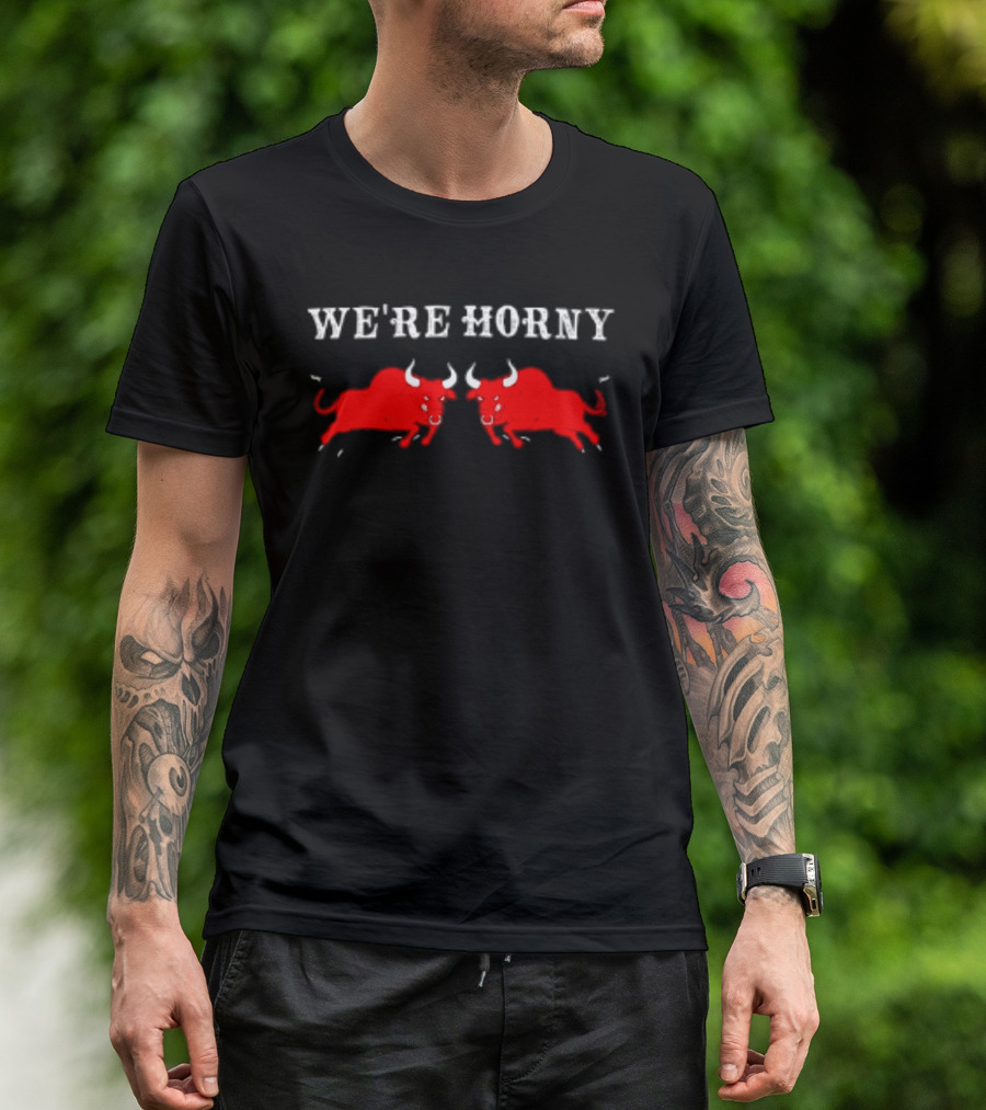 We're Horny Bulls Red Bull Duo T-Shirt