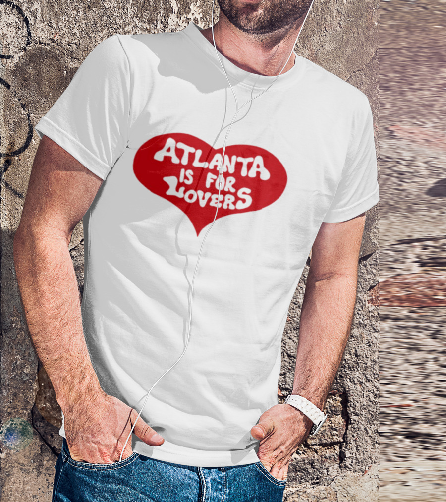 Atlanta Is For Lovers Georgia Heart City Pride T-Shirt