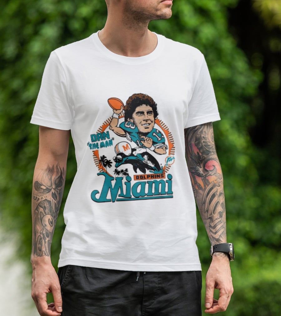 Dan Marino Miami Dolphins Dan The Man Caricature Football Miami T-Shirt