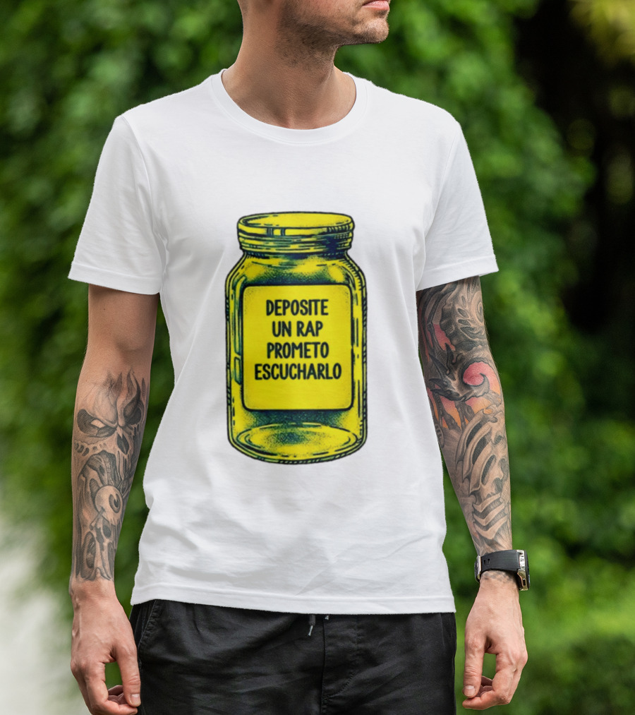 Deposite Un Rap Prometo Escucharlo Jar Music Lover T-Shirt