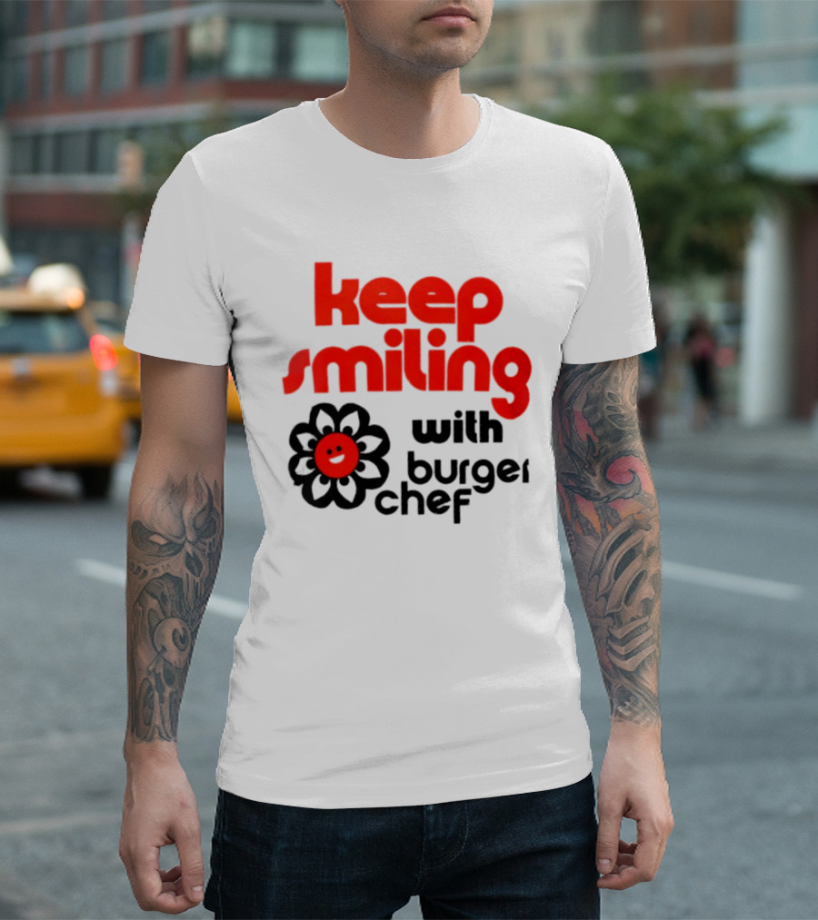 Keep Smiling With Burger Chef Retro Fast Food Nostalgia T-Shirt