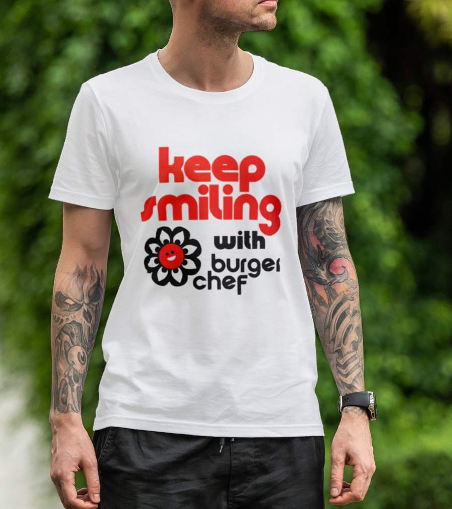 Keep Smiling With Burger Chef Retro Fast Food Nostalgia T-Shirt