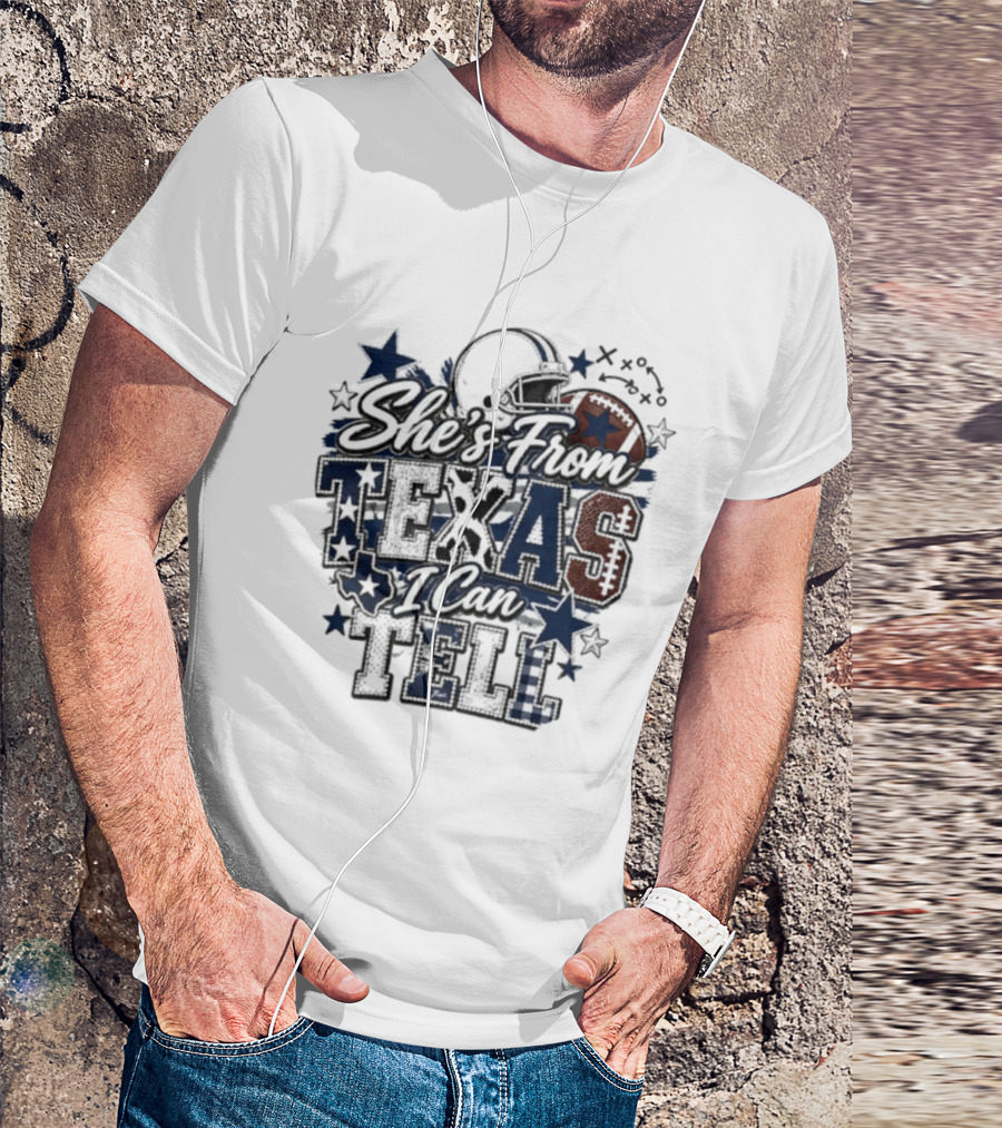 She's From Texas I Can Tell Football Stars Helmets T-Shirt