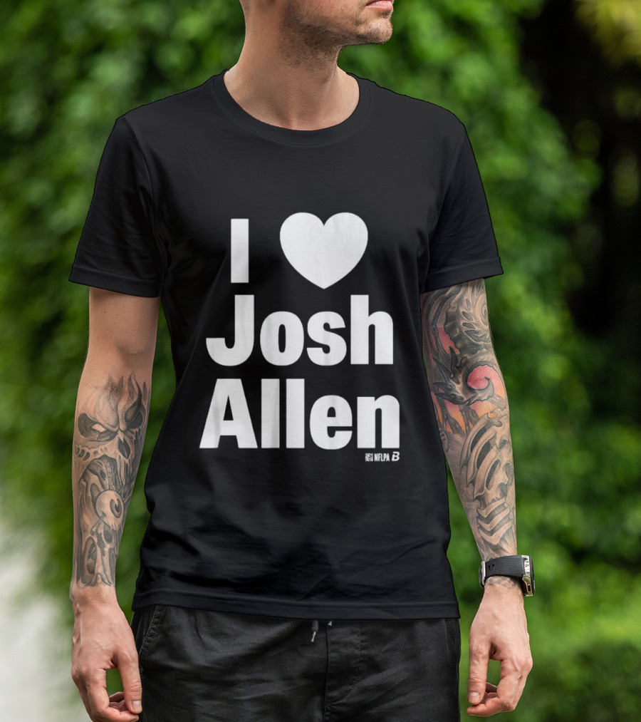 I Heart Josh Allen Fan T-Shirt