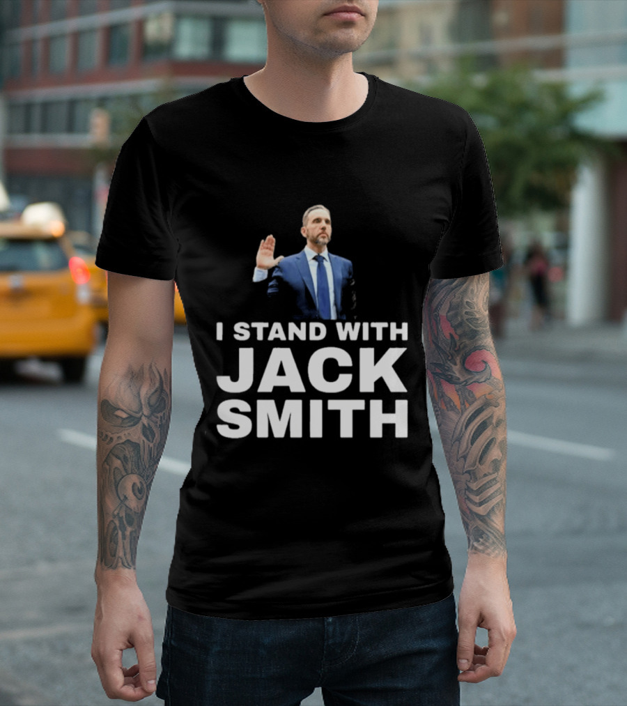 I Stand With Jack Smith T-Shirt