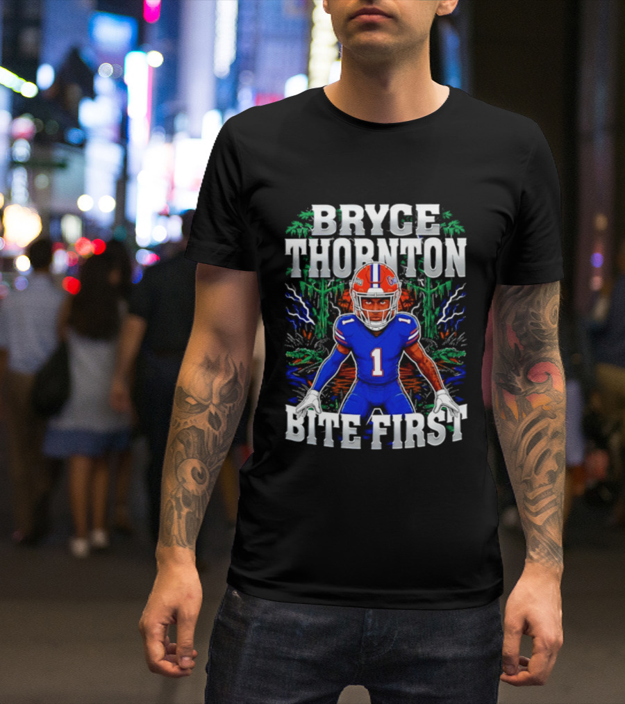 Bryce Thornton Florida Gators Football Number One Bite First T-Shirt
