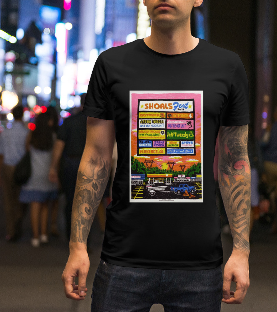 ShoalsFest 2026 October 3 4 Jason Isbell Drive By Truckers Jeff Tweedy Florence AL McFarland Park T-Shirt