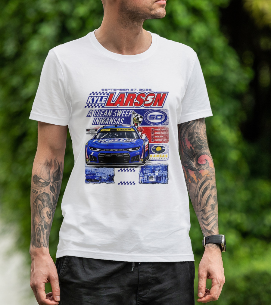 Kyle Larson A Clean Sweep In Kansas September 17 2026 T-Shirt
