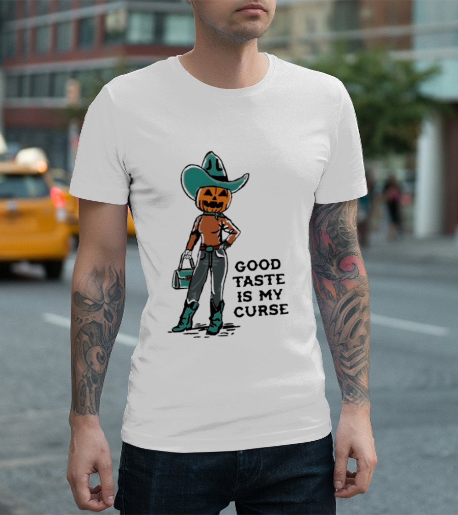 Pumpkin Cowboy Good Taste Is My Curse Halloween Outfit T-Shirt