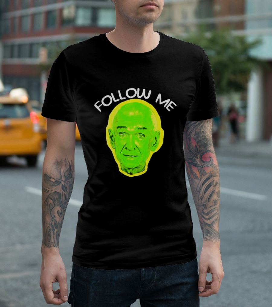 Follow Me Don Rickles Comedian Comedy Legend Neon T-Shirt