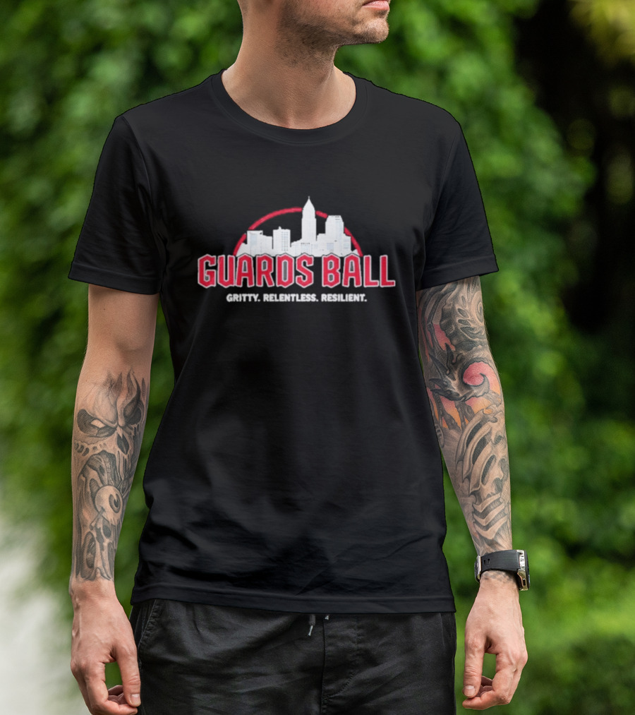 Guards Ball Gritty Relentless Resilient City Skyline T-Shirt