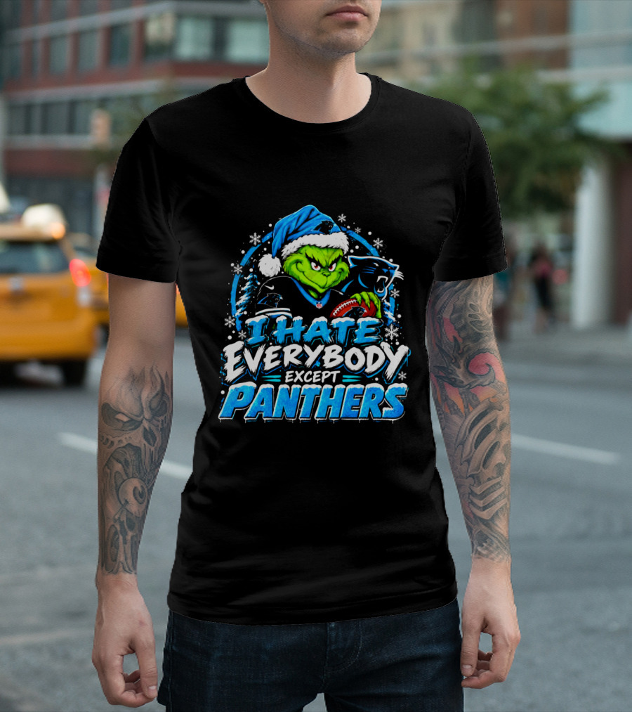 Carolina Panthers Grinch I Hate Everybody Except Panthers Fans Christmas Holiday T-Shirt