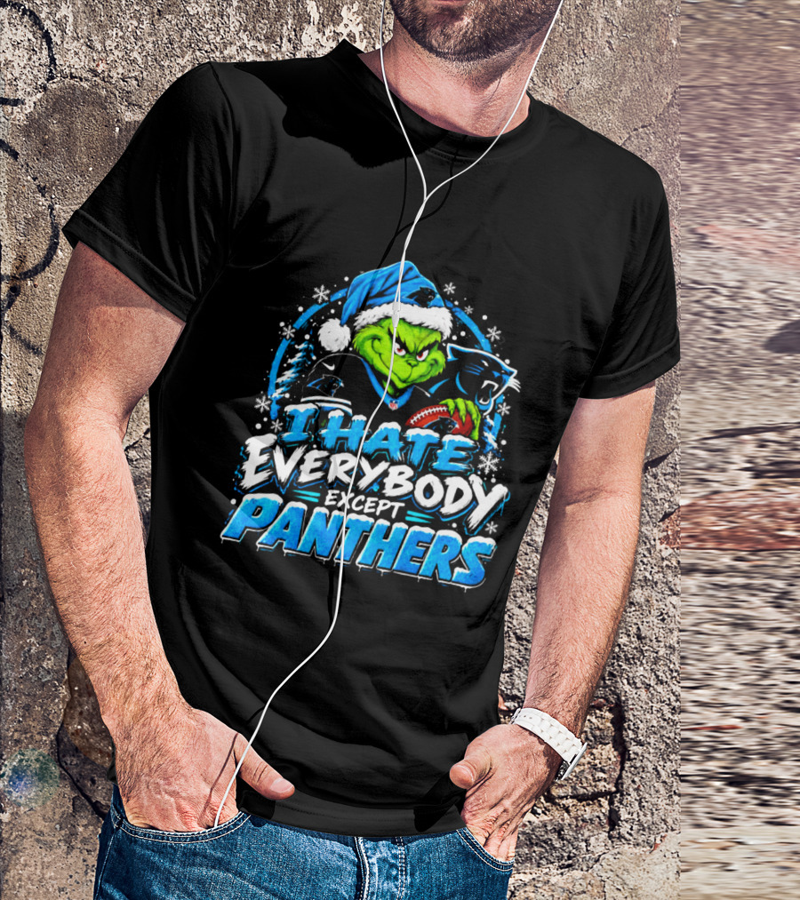 Carolina Panthers Grinch I Hate Everybody Except Panthers Fans Christmas Holiday T-Shirt