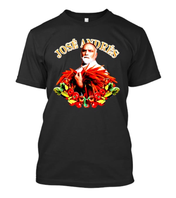 José Andrés Chef Culinary Creativity And Food Philanthropy T-Shirt