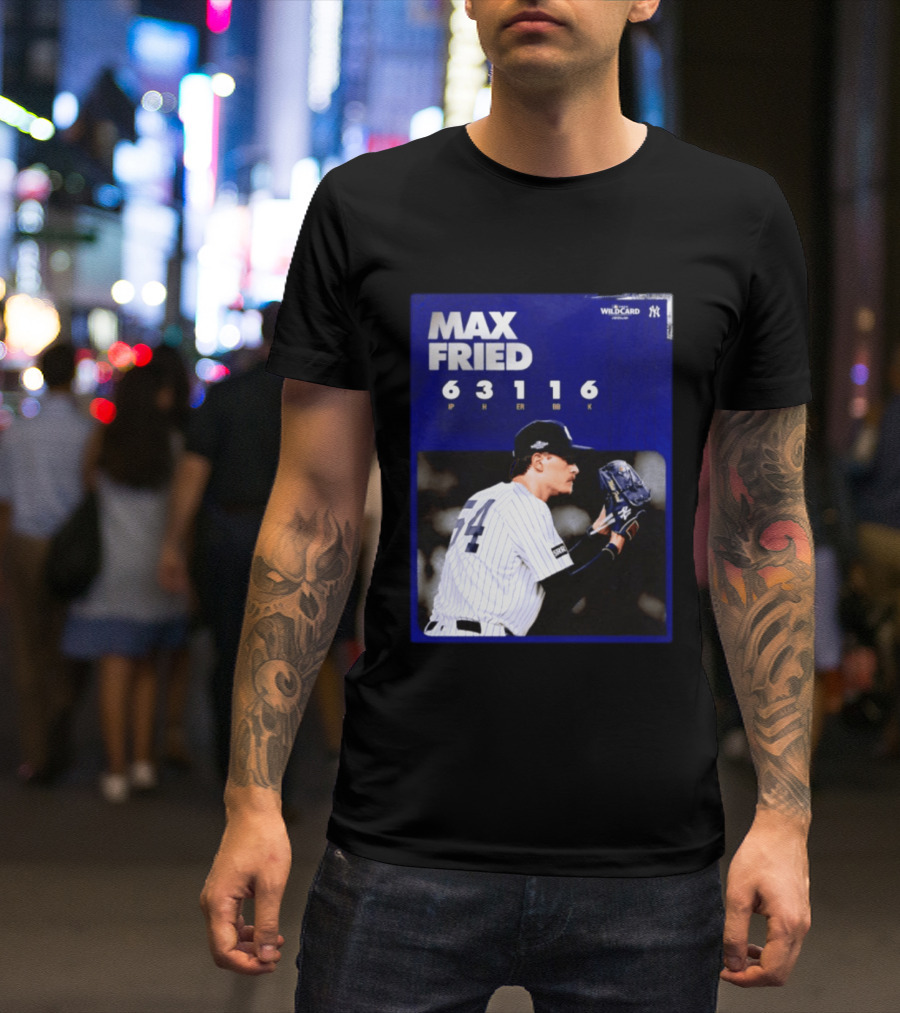 Max Fried 2026 Wild Card New York Yankees Pitching Stats T-Shirt
