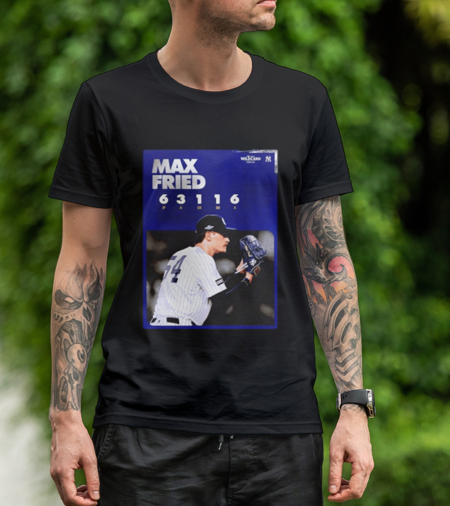 Max Fried 2026 Wild Card New York Yankees Pitching Stats T-Shirt