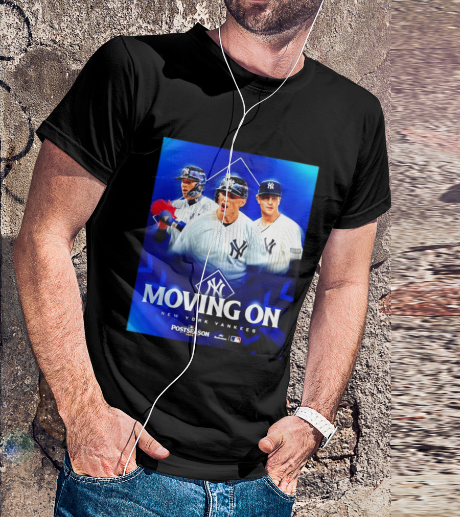 New York Yankees Moving On 2026 MLB Postseason T-Shirt
