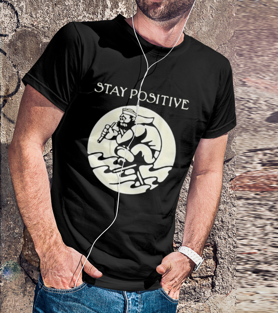 Stay Positive Sailor Nautical Cartoon Character Riding Waves T-Shirt