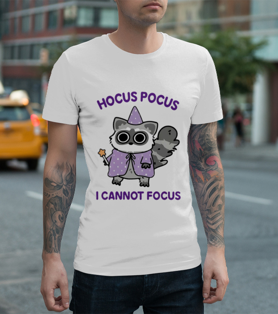 Hocus Pocus I Cannot Focus Raccoon Wizard Magic Costume T-Shirt