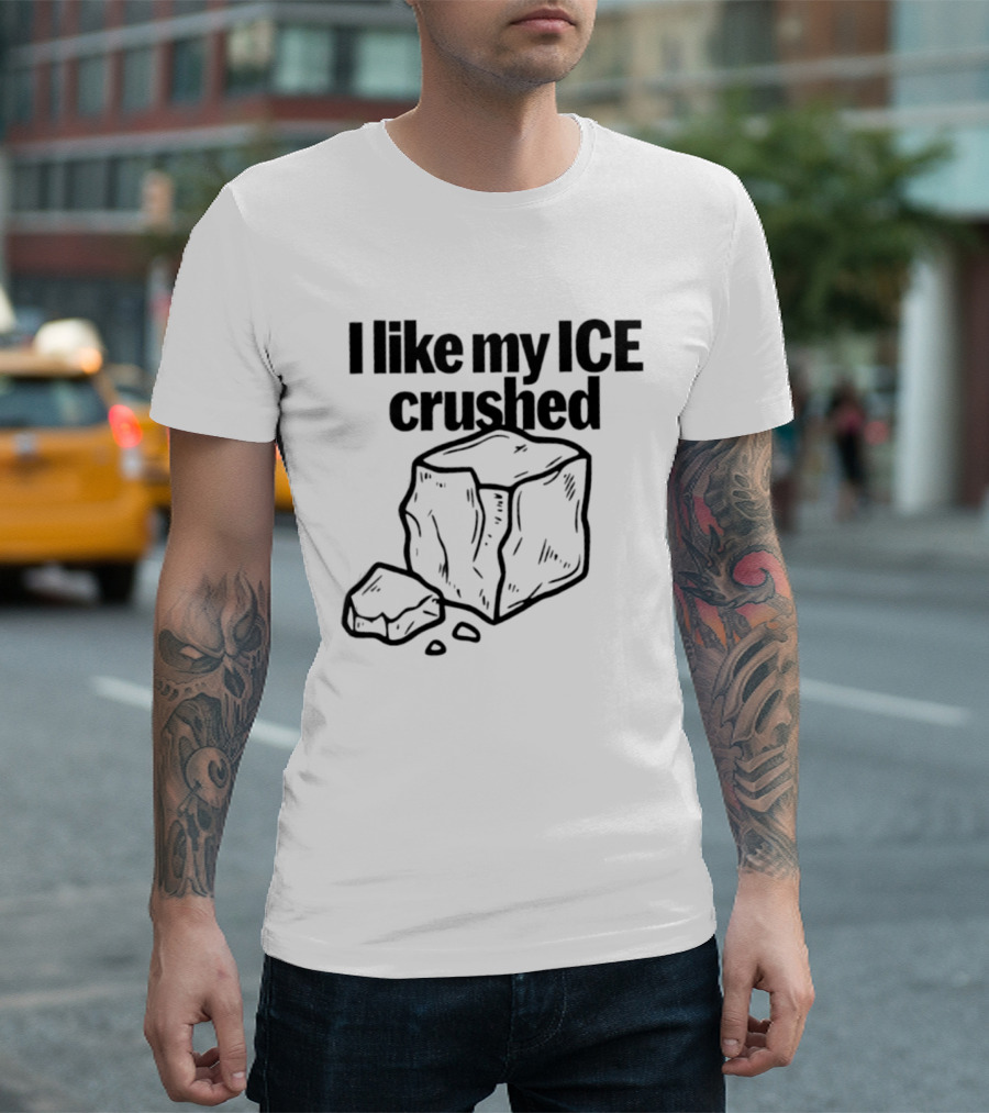 I Like My Ice Crushed Funny Cool Pun Graphic Block Drawing T-Shirt
