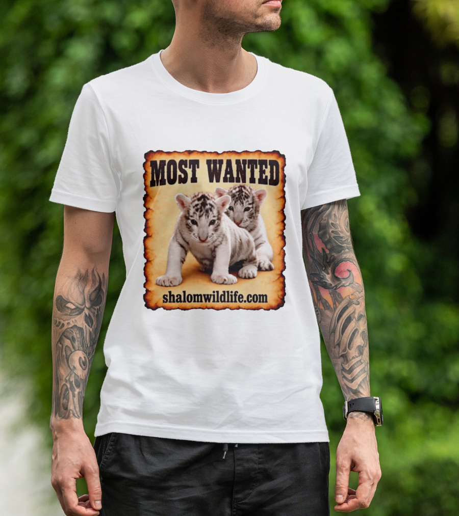 MOST WANTED White Tiger Cubs Shalom Wildlife T-Shirt