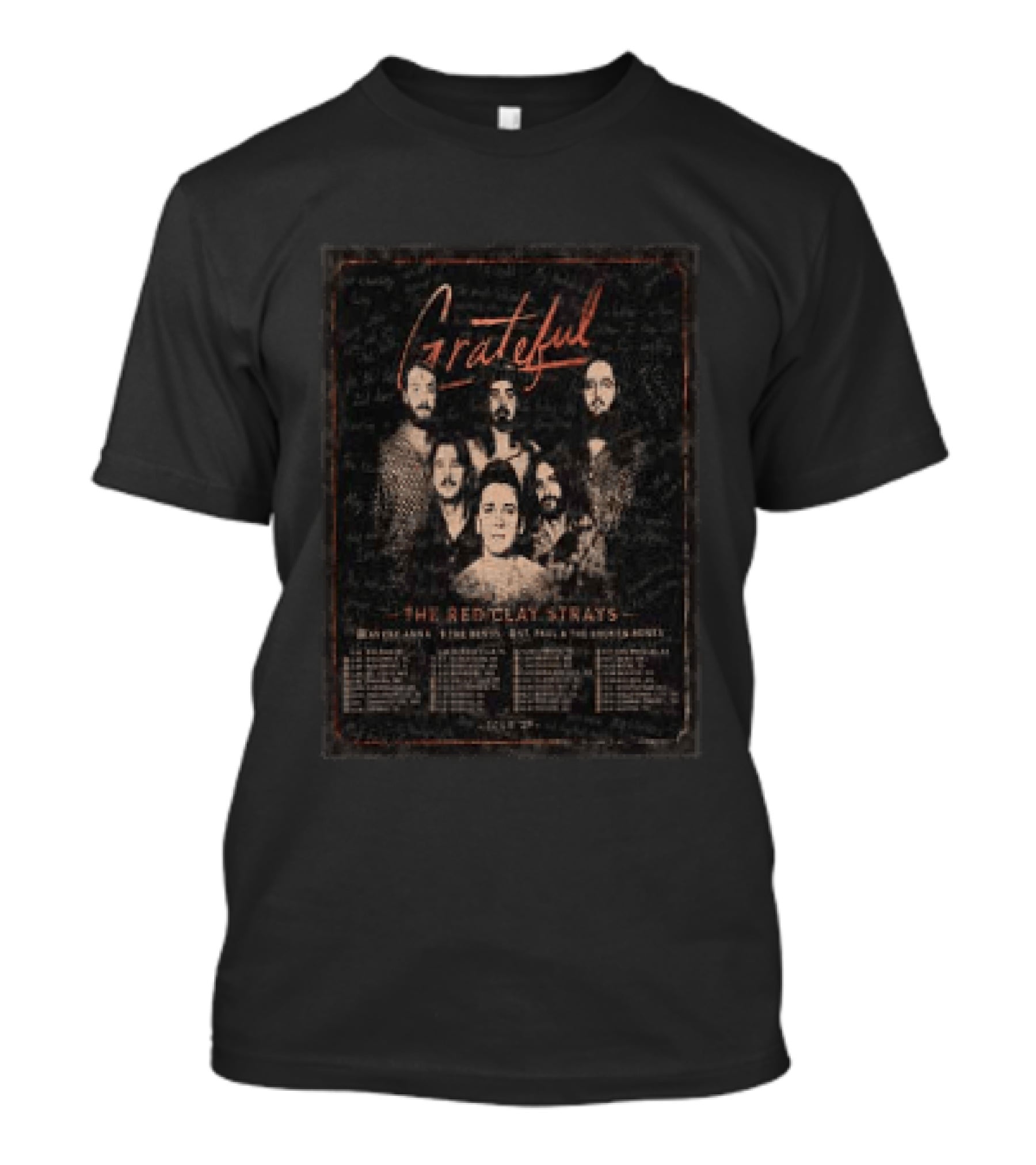 Grateful The Red Clay Strays Tour 2027 Dates And Cities New Orleans Austin St. Paul Denver T-Shirt