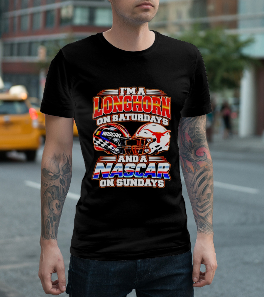 Longhorns On Saturdays NASCAR On Sundays Helmets Longhorns Texas T-Shirt