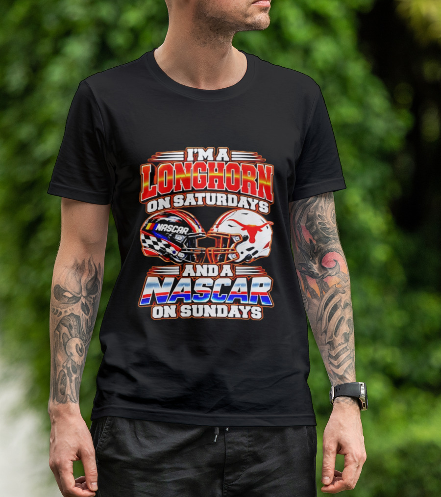 Longhorns On Saturdays NASCAR On Sundays Helmets Longhorns Texas T-Shirt