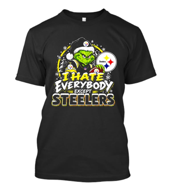 Pittsburgh Steelers Grinch I Hate Everybody Except Steelers Fans Christmas Holiday T-Shirt