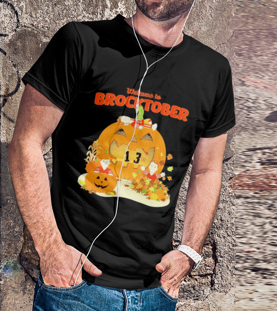 Welcome To Brocktober Brock Purdy 13 Halloween Pumpkin Fun T-Shirt