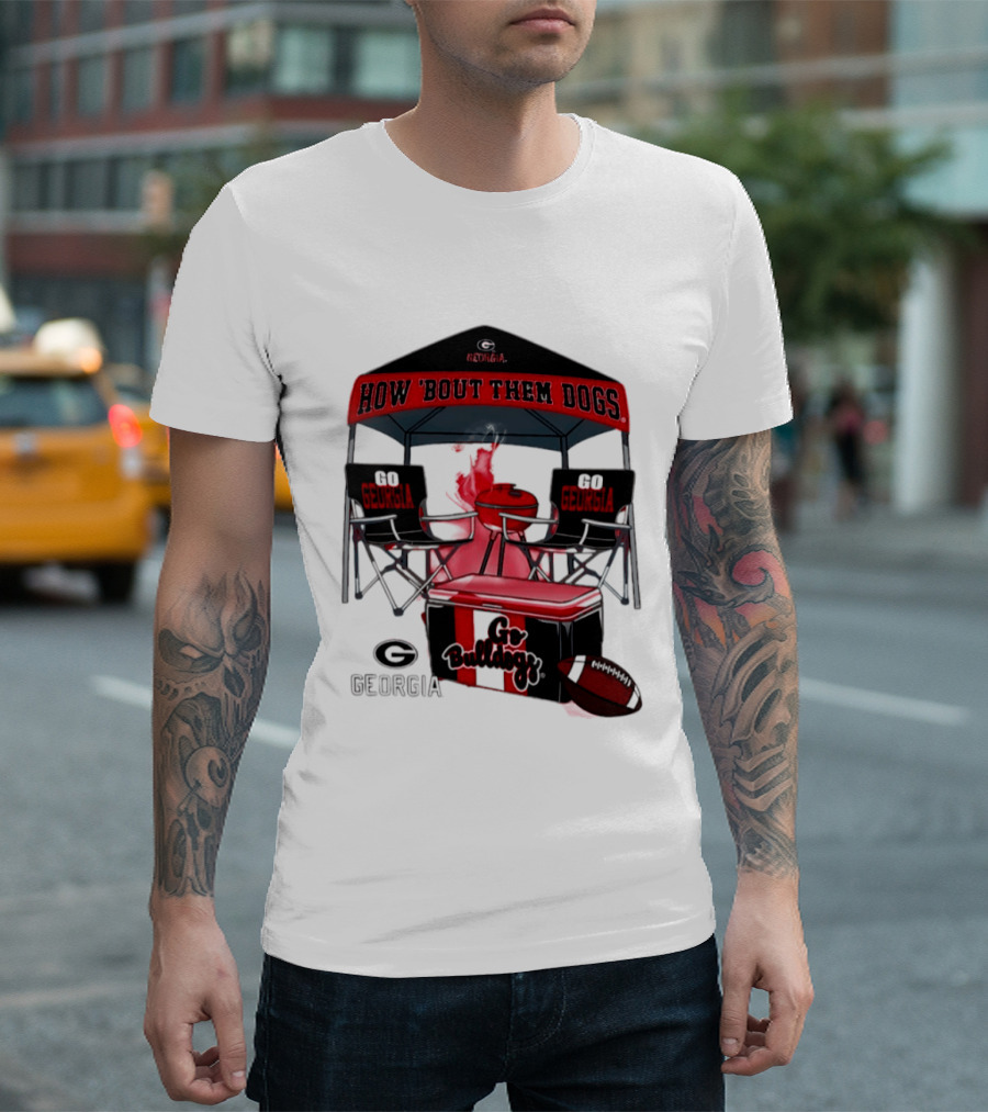 Georgia Bulldogs How 'Bout Them Dogs 2026 NCAA Tailgate Go Georgia Football T-Shirt