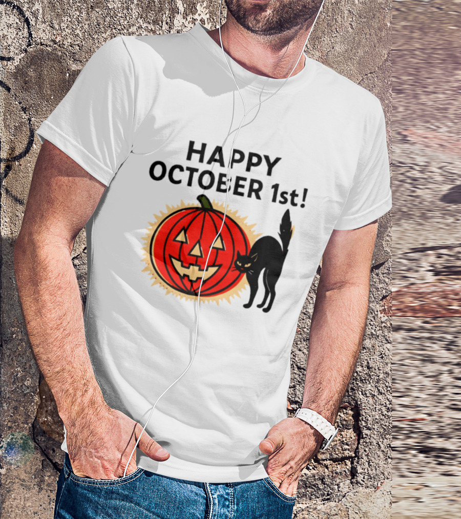 Happy October 1st Pumpkin Black Cat Halloween Celebration T-Shirt
