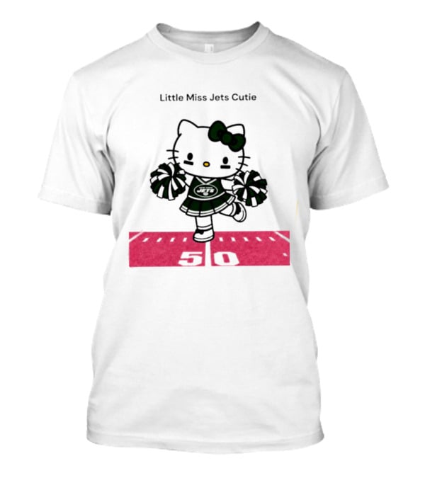 New York Jets Hello Kitty Little Miss Cutie Football Cheerleader On 50 Yard Line T-Shirt