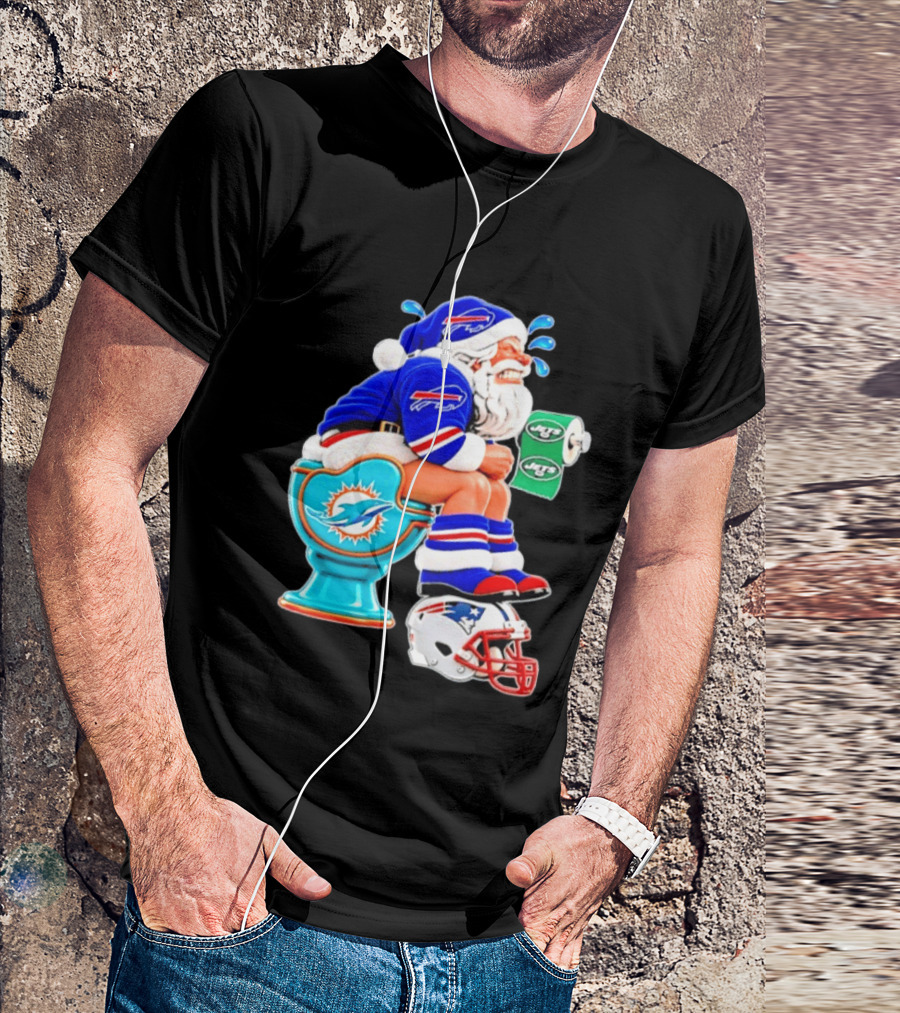 Buffalo Bills Santa On Miami Dolphins Toilet With NY Jets Paper And Patriots Helmet T-Shirt
