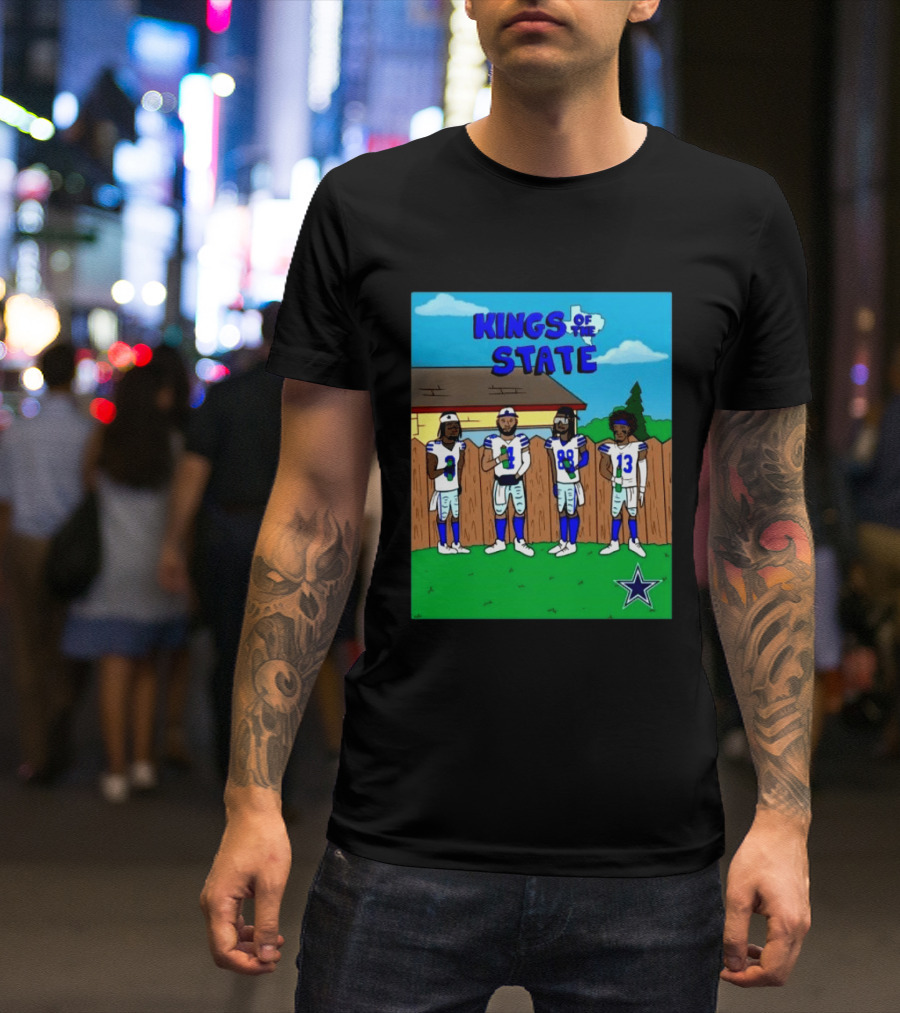 Dallas Cowboys Kings Of The State Football Team Texas Dedication T-Shirt
