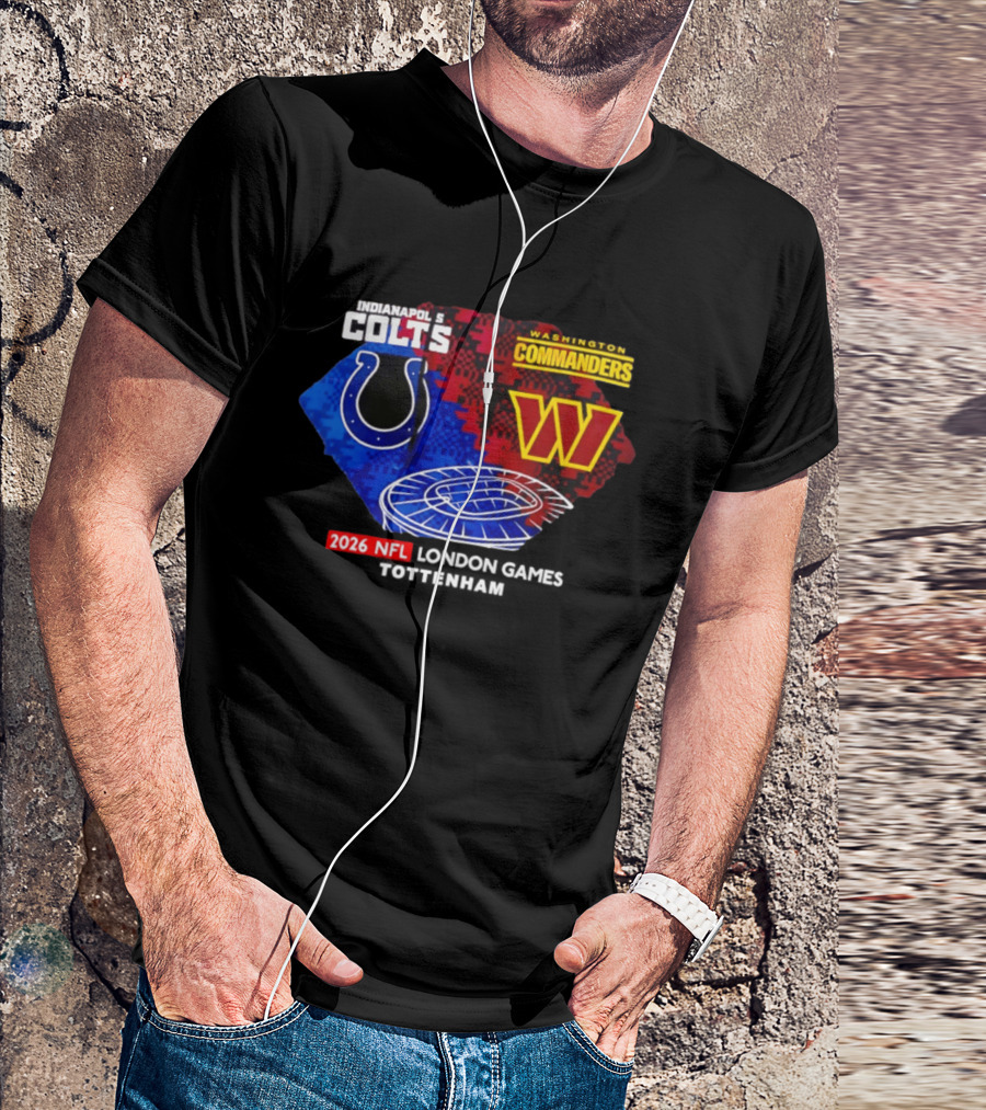Indianapolis Colts Vs Washington Commanders 2026 NFL London Games Wembley Stadium T-Shirt