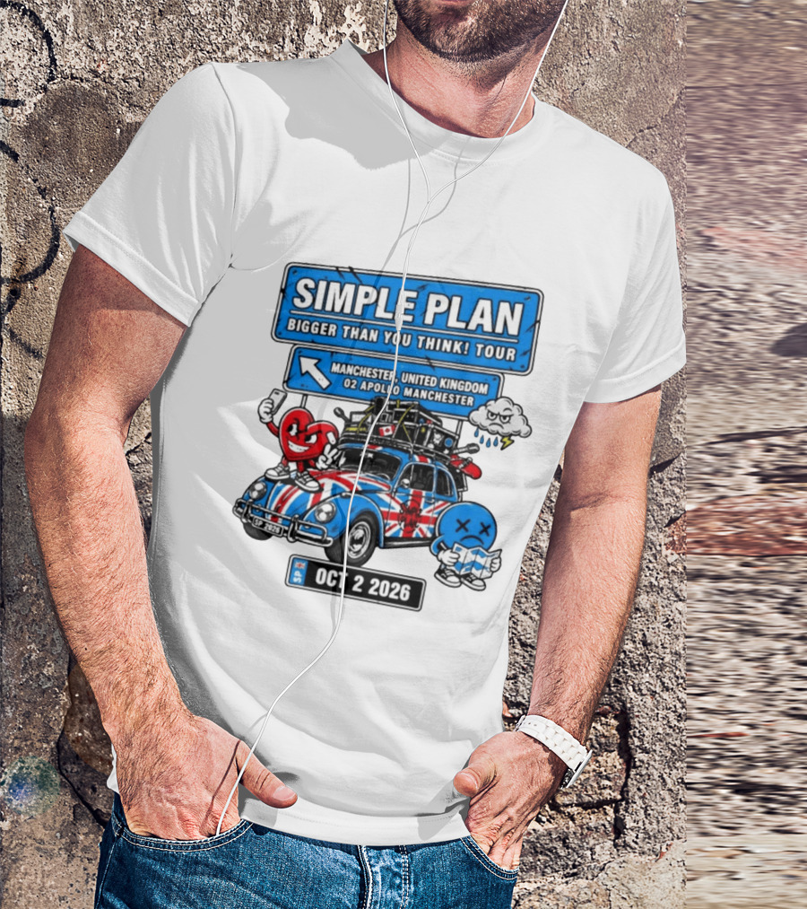 Simple Plan Bigger Than You Think Tour Manchester O2 Apollo Oct 2 2026 Car And Characters T-Shirt