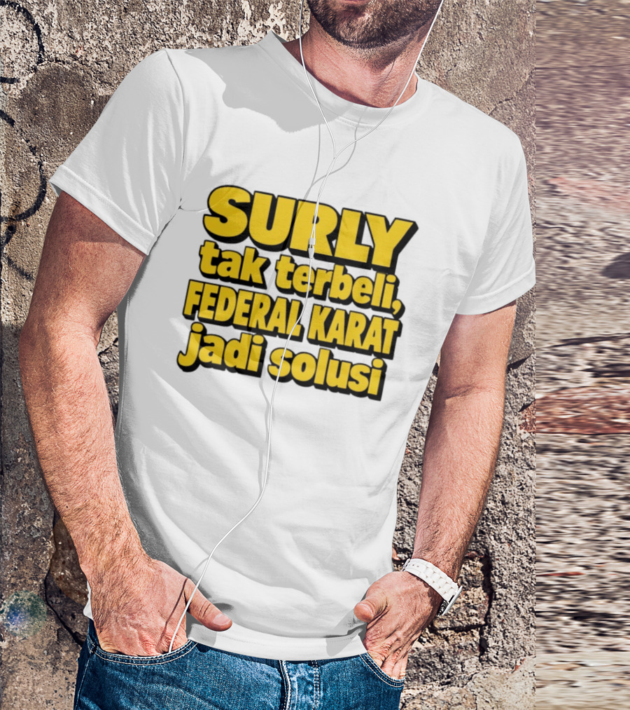 Surly Tak Terbeli Federal Karat Jadi Solusi T-Shirt