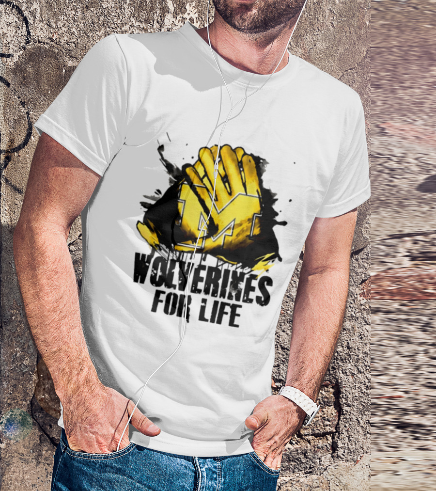 Michigan Wolverines M Symbol Wolverines For Life T-Shirt