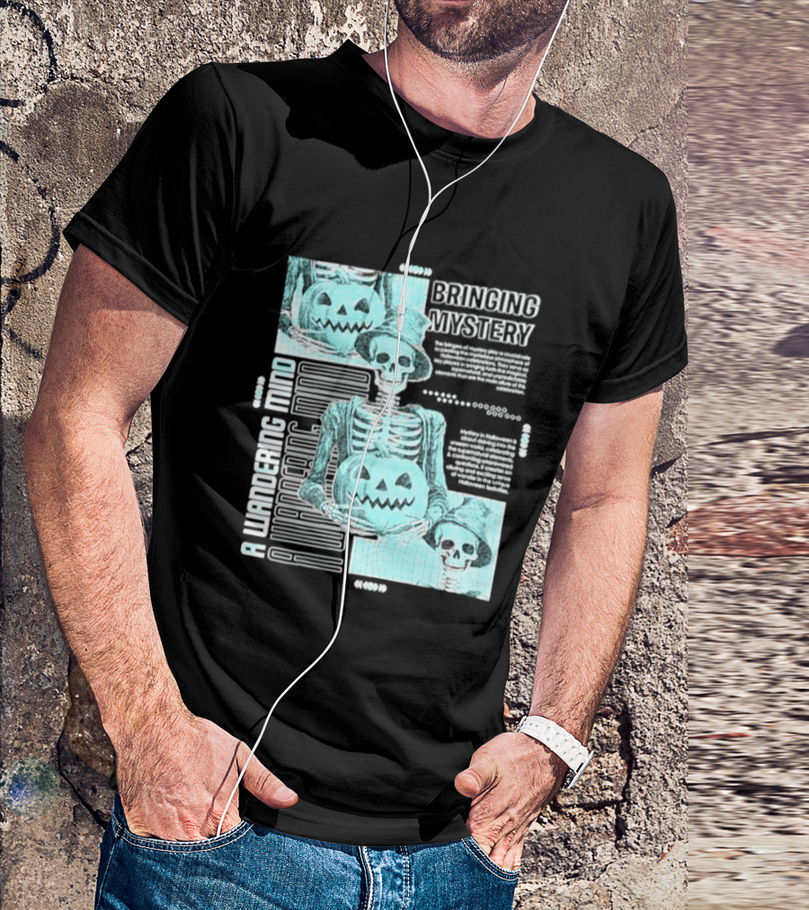 Bringing Mystery A Wandering Mind Halloween Skeleton Pumpkin T-Shirt