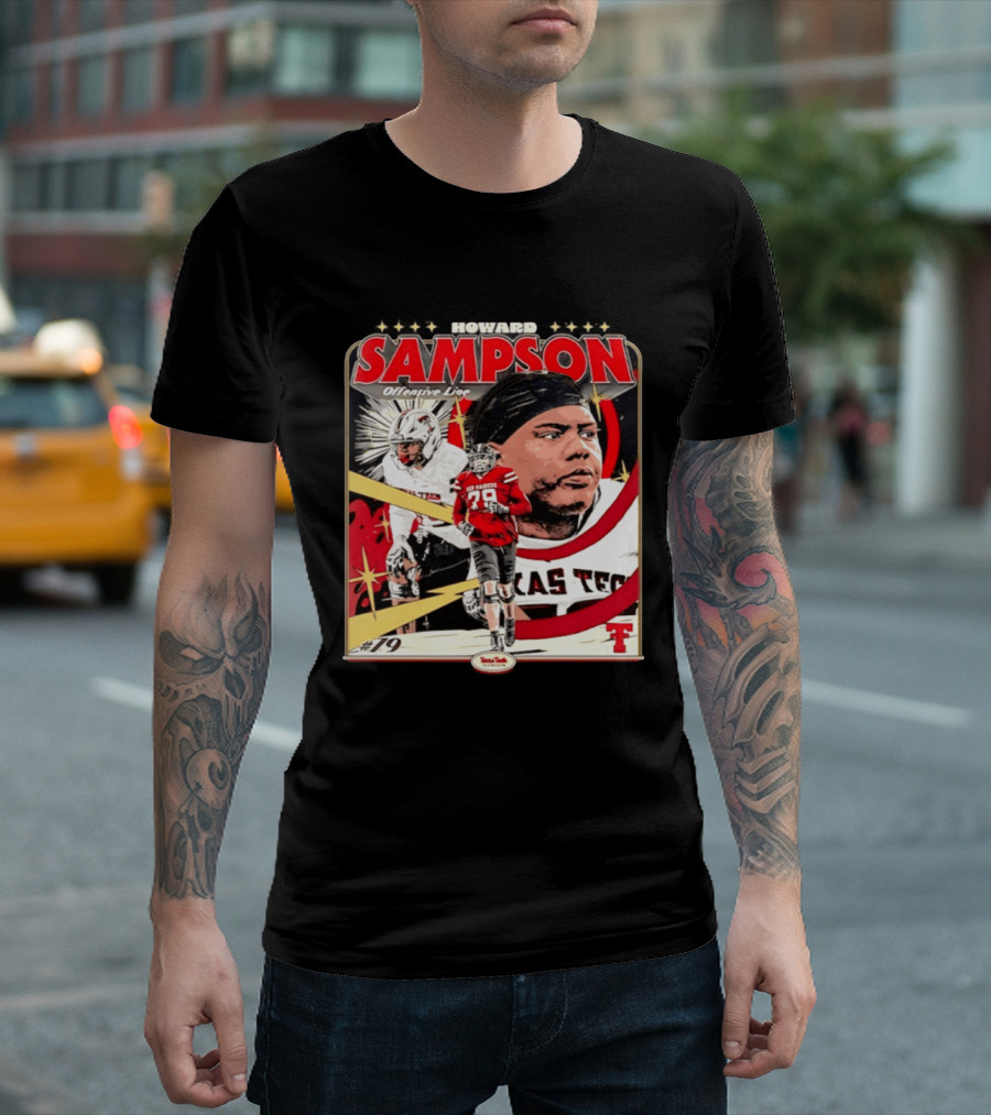 Howard Sampson Texas Tech Red Raiders Football Offensive Line #79 NCAA T-Shirt