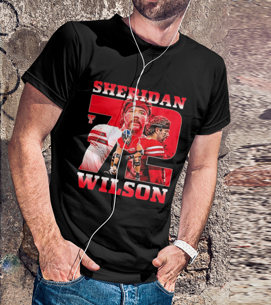 Sheridan Wilson 72 Texas Tech Red Raiders Football NCAA T-Shirt