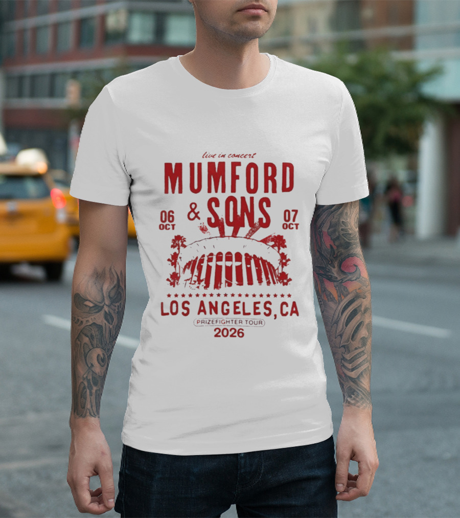 Live In Concert Mumford & Sons October 6 7 Los Angeles Prizefighter Tour 2026 T-Shirt