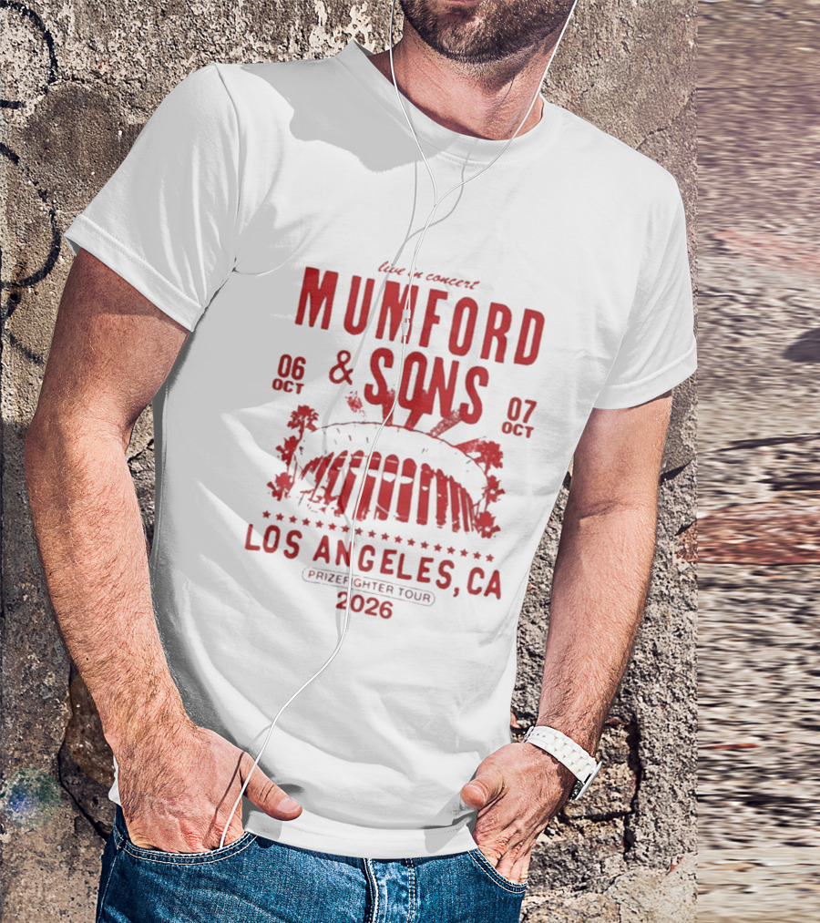 Live In Concert Mumford & Sons October 6 7 Los Angeles Prizefighter Tour 2026 T-Shirt