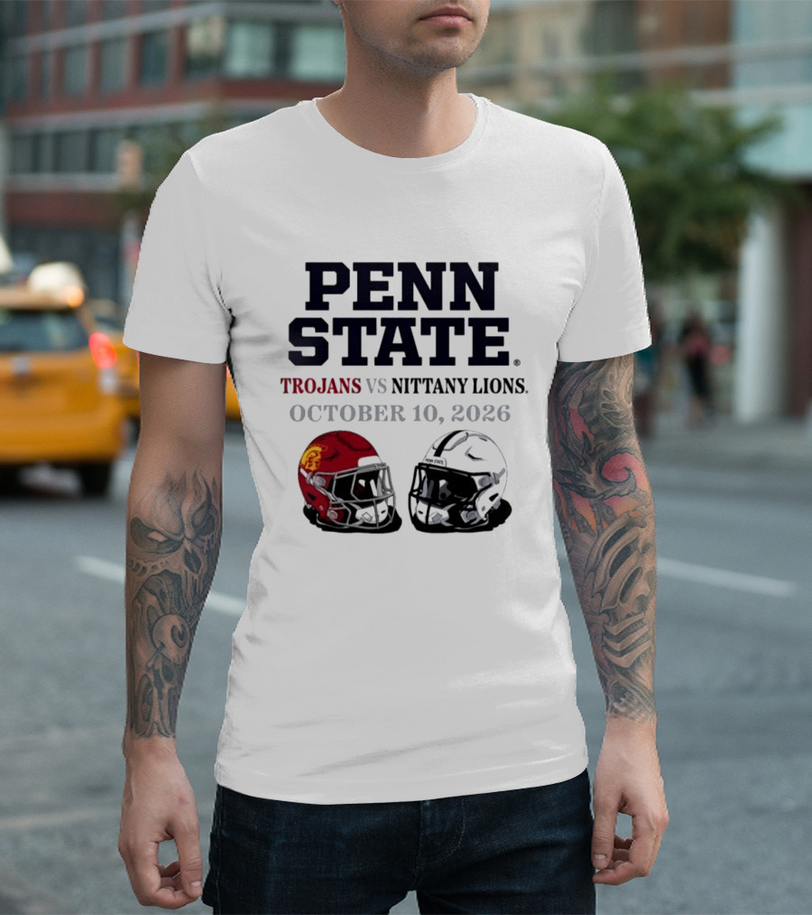 Penn State Vs USC Trojans Nittany Lions October 10 2026 Football Helmets T-Shirt