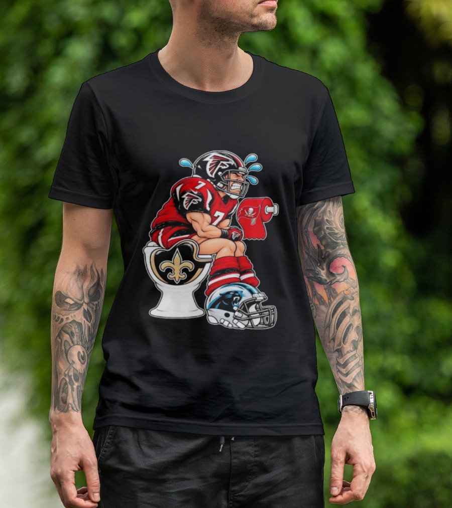 Atlanta Falcons Player On Saints Toilet With Buccaneers Toilet Paper And Panthers Helmet T-Shirt