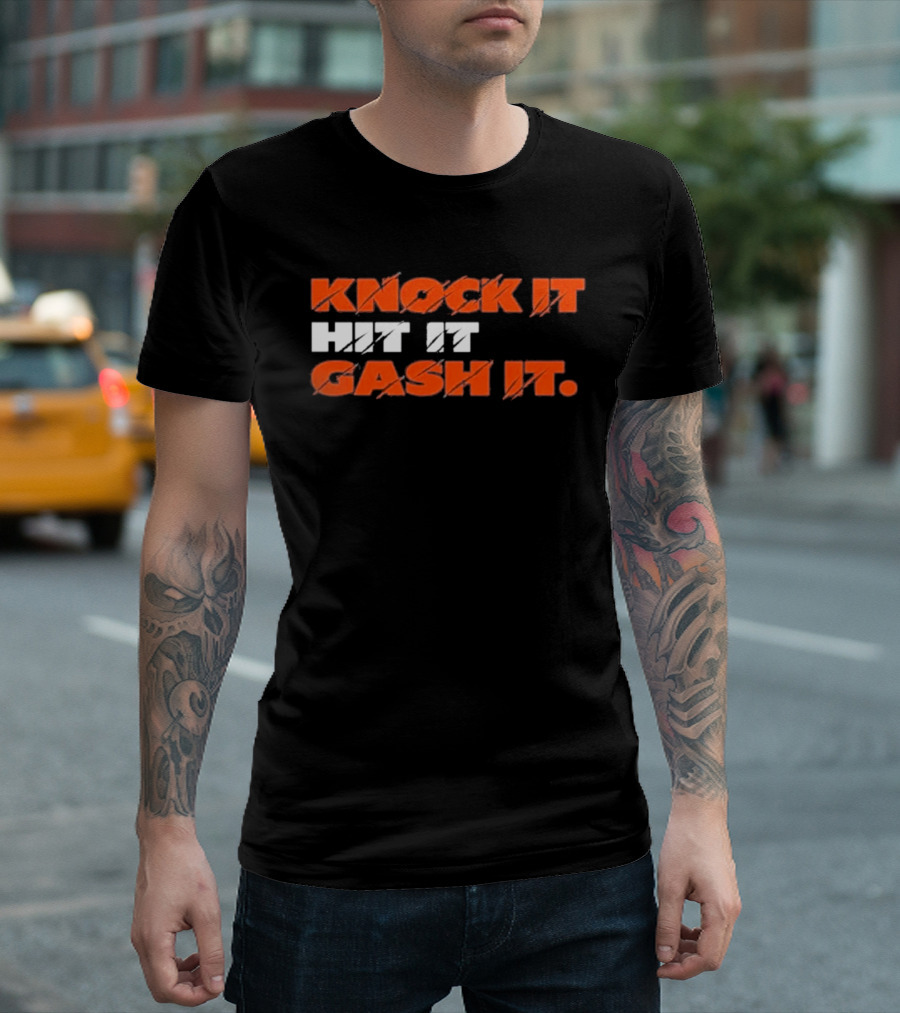Chicago Bears Knock It Hit It Gash It T-Shirt