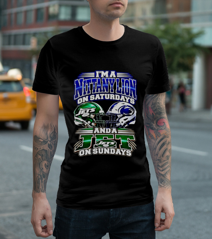 I'm A Nittany Lion On Saturdays Jets And A Jet On Sundays T-Shirt