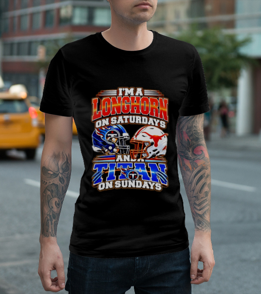 Texas Longhorns On Saturdays Tennessee Titans On Sundays Football Fan Helmets T-Shirt