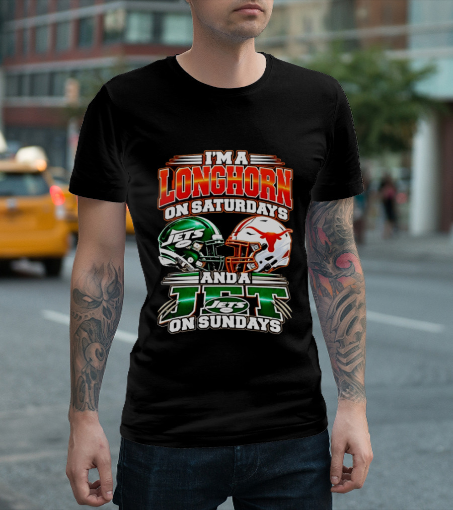 I'm A Longhorn On Saturdays And A Jet On Sundays Texas Longhorns New York Jets Football 2026 T-Shirt